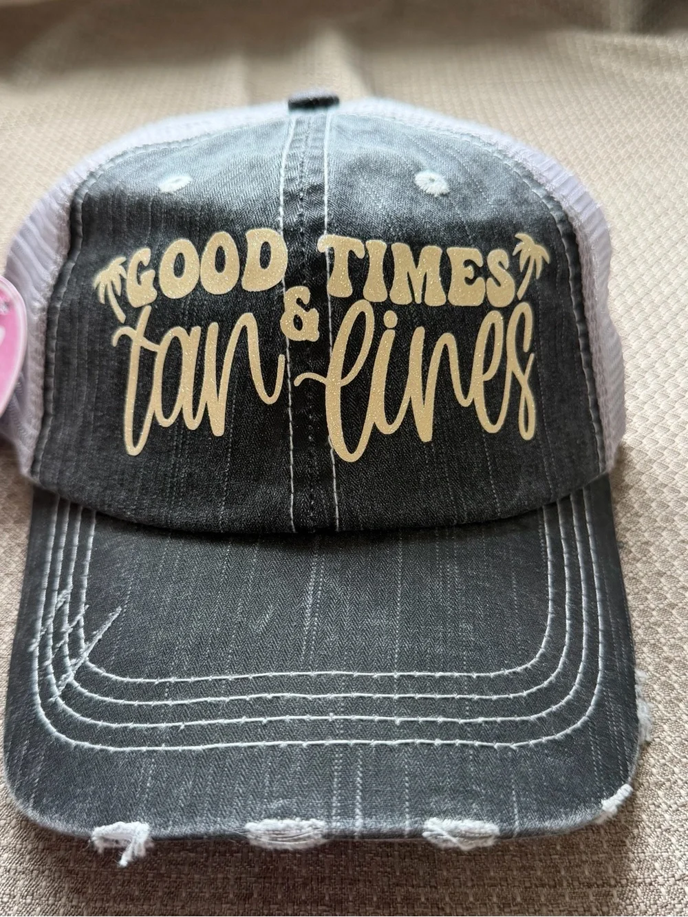 Brand New Handmade Women’s Distressed “Good Times & Tan Lines” Trucker Cap Hat